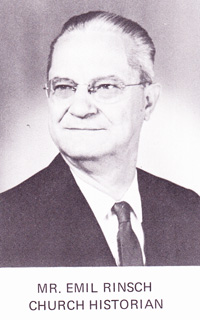 Mr. Emil Rinsch - Church Historian